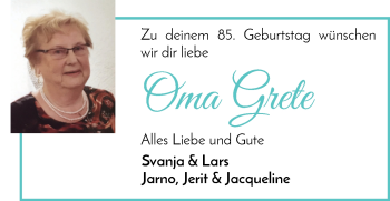 Glückwunschanzeige von Grete  von Die Norddeutsche