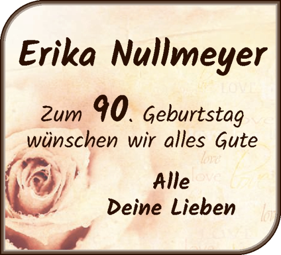 Glückwunschanzeige von Erika Nullmeyer von WESER-KURIER